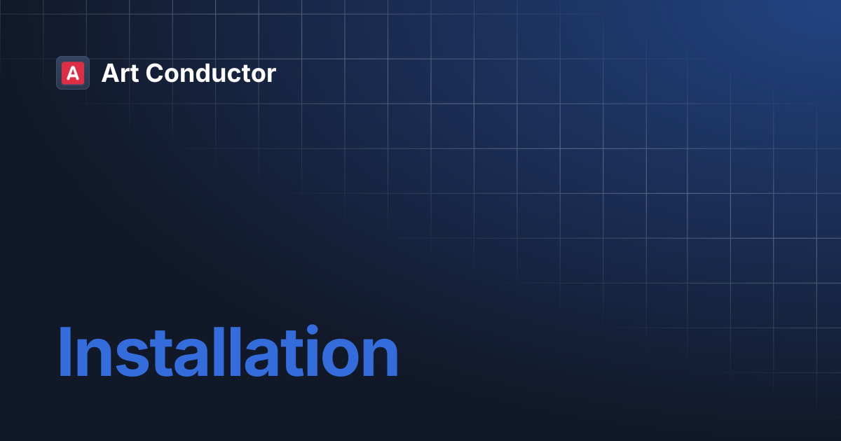 Installation | Art Conductor
